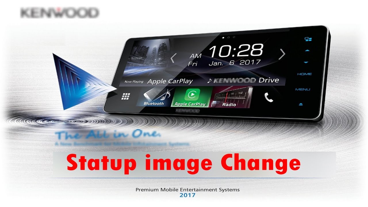 Kenwood DDX917WS changing Start-up and Background image