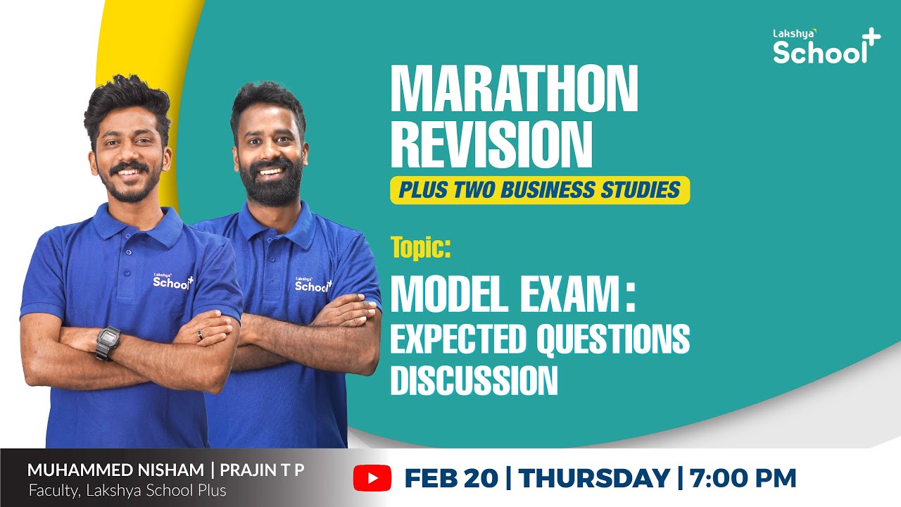 +2 Business Studies   | MODEL EXAM : EXPECTED QUESTIONS DISCUSSION |