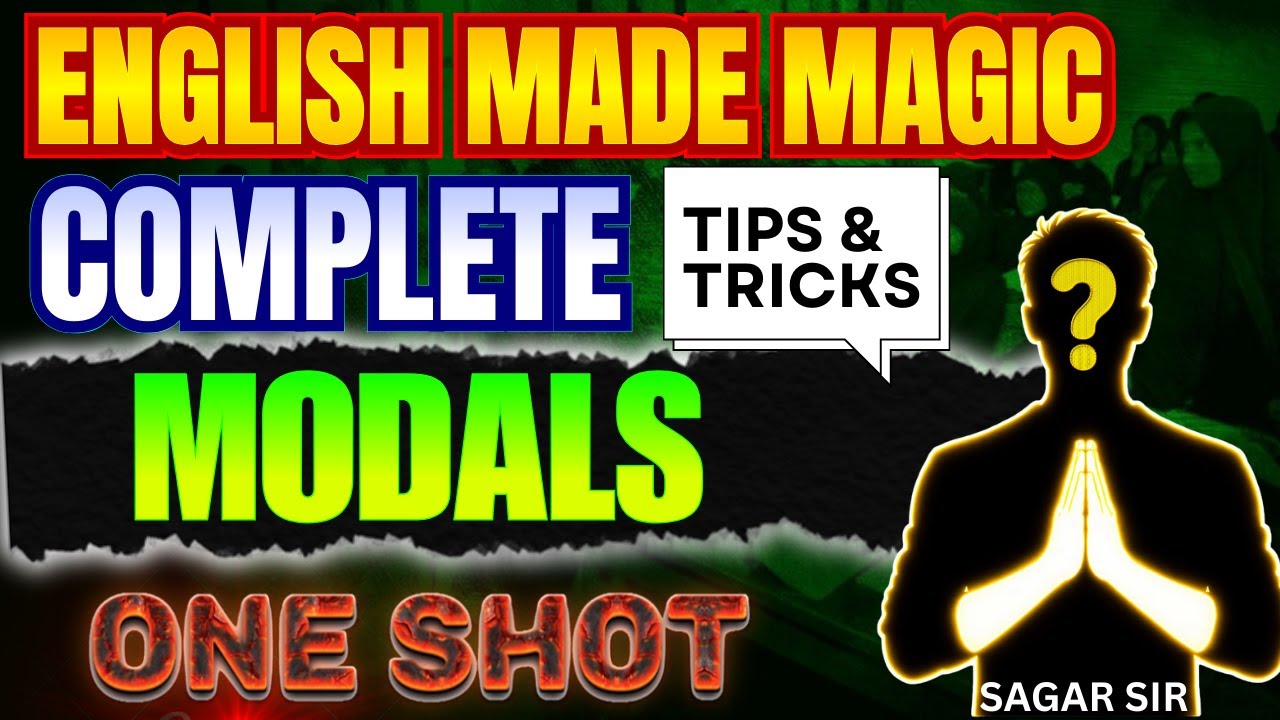 Complete Modals in English Grammar | India's Got Study | English Made Magic By Sagar Sir #Modal