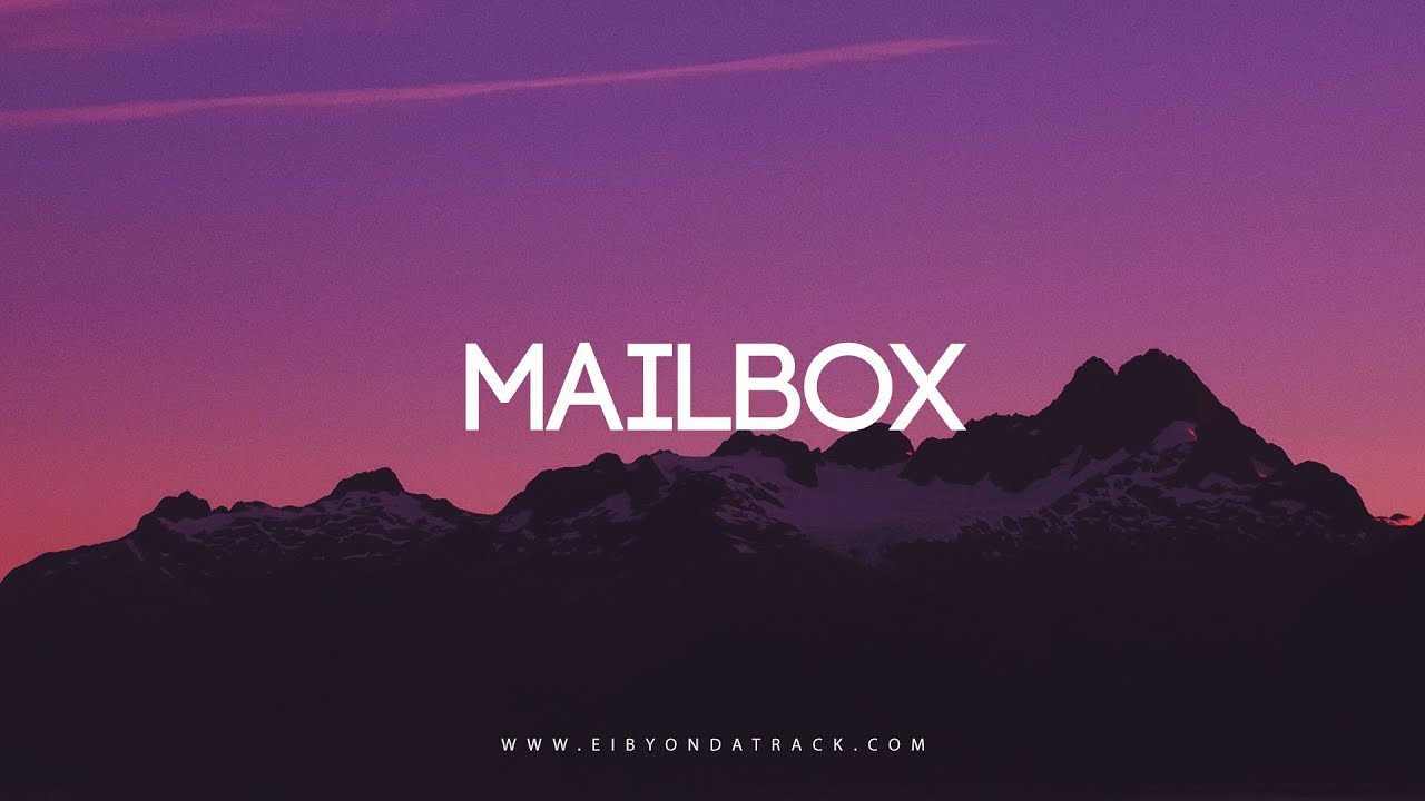 ''Mailbox'' - Bryson Tiller x Kehlani [Type Beat] | Eibyondatrack x Future Moguls