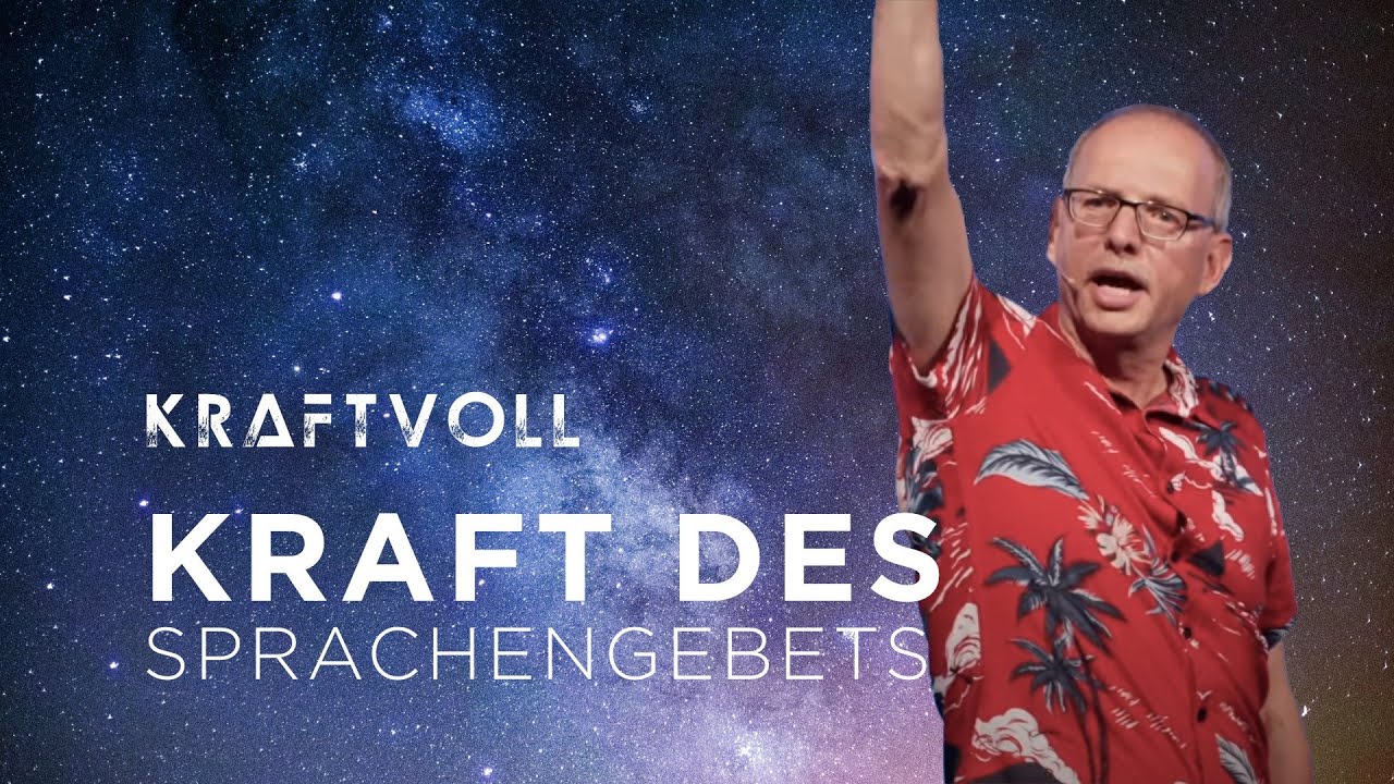 Kraft des Sprachengebets | Markus Bettler | CLZ Spiez