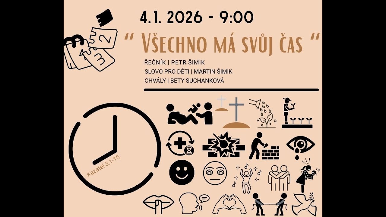 Všechno má svůj čas | Petr Šimik | 4. 1. 2026