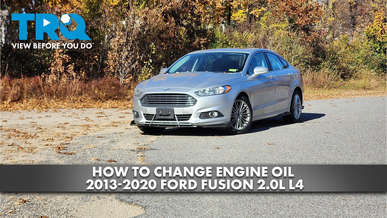 Как заменить масло в двигателе Ford Fusion 2.0L L4 2013-2020 годов