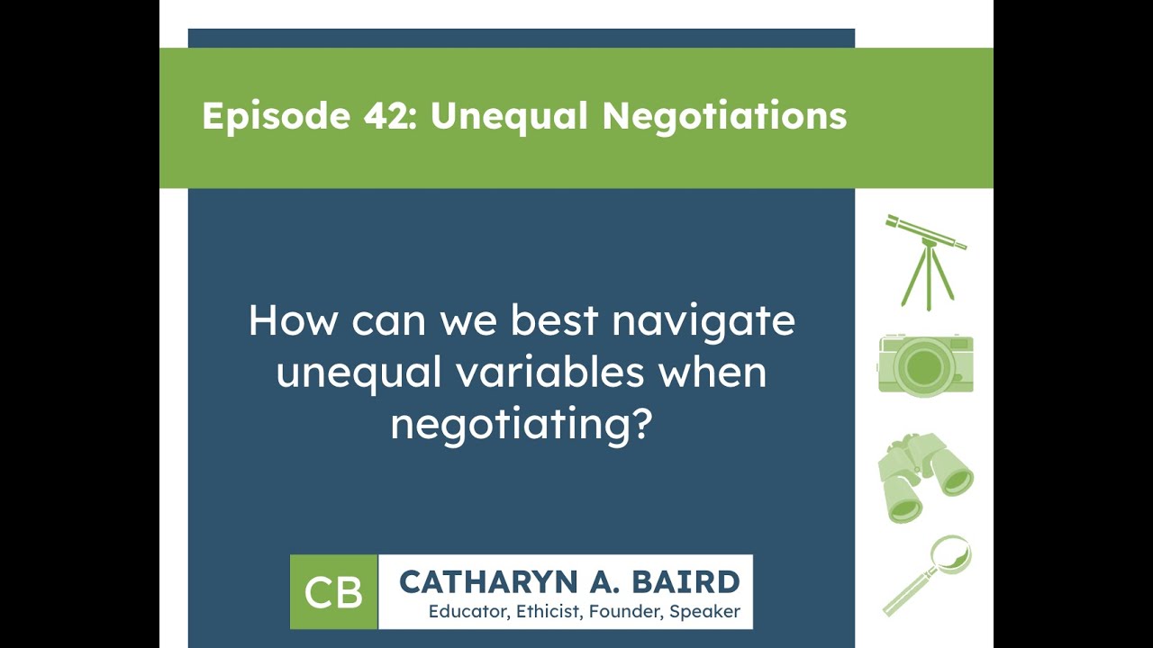 Episode 42: Unequal Negotiations