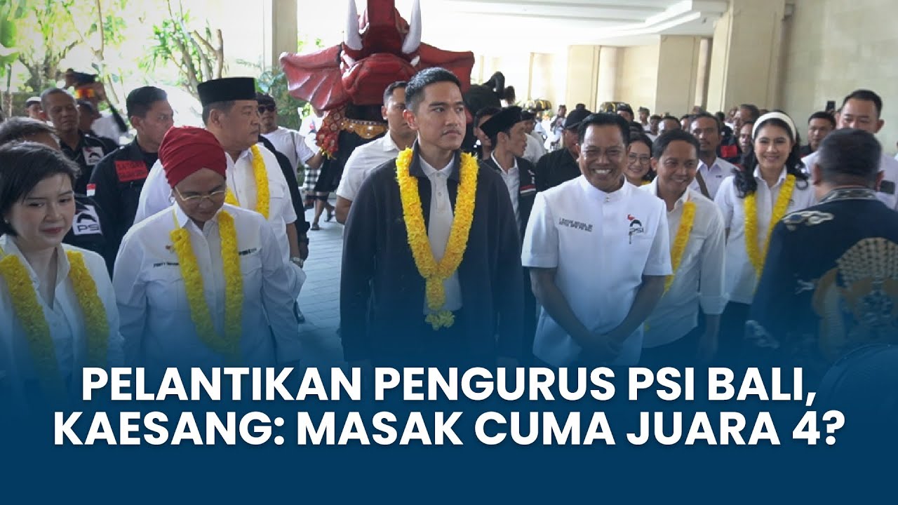 Hadiri Pelantikan Pengurus PSI Bali, Kaesang Pangarep: Masak Cuma Juara Empat?