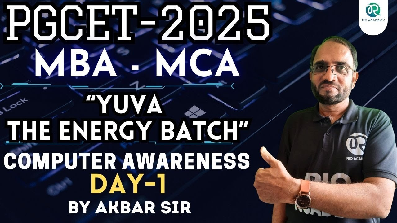 PGCET MBA/MCA-2025 | Yuva the energy batch | Computer awareness | Day -1 | #pgcetmba #pgcetmca