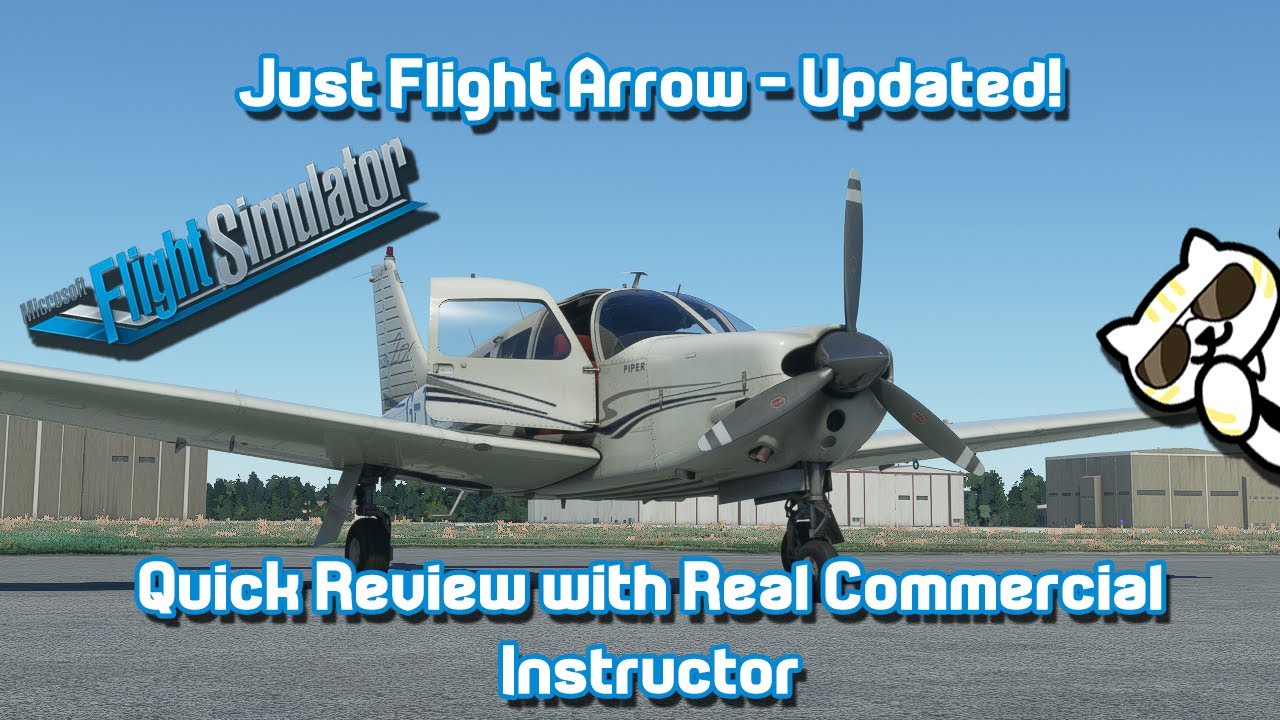 Just Flight Piper Arrow для FS2020 - обновление v4.0, с настоящим коммерческим инструктором!