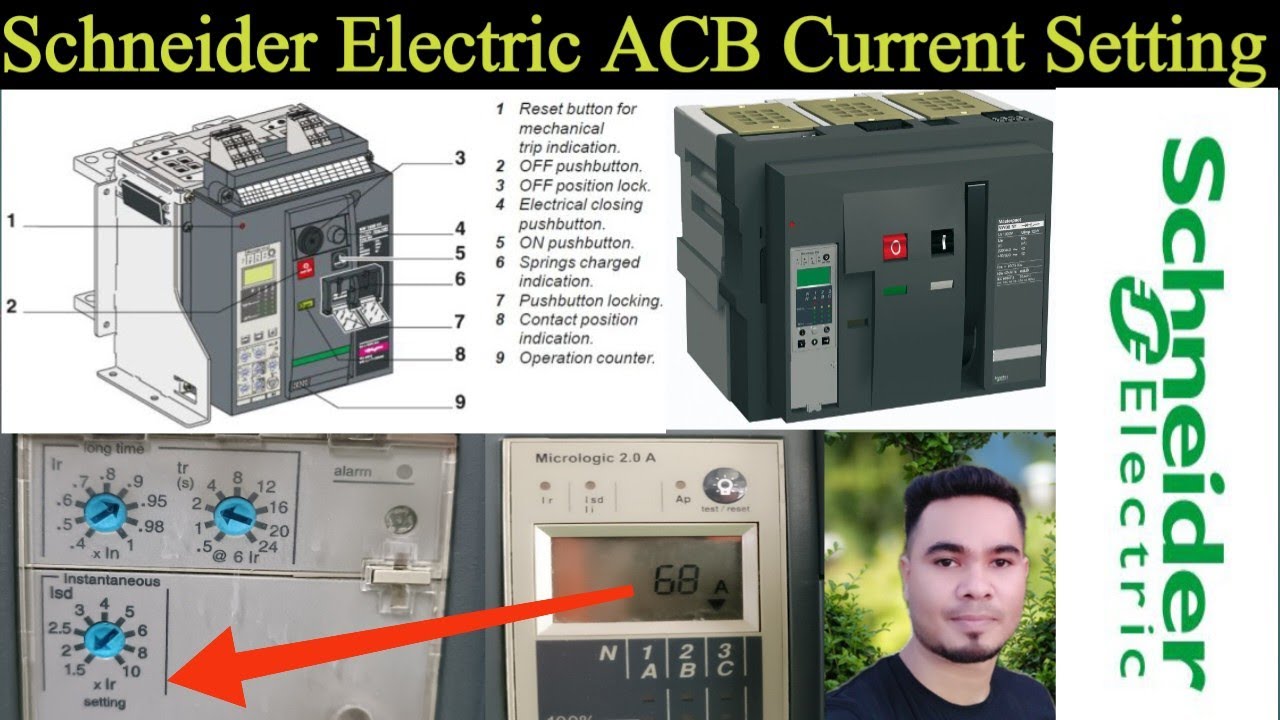 ACB Setting Explained. acb Micrologic 2.0 setting. air circuit breaker setting. acb current setting.