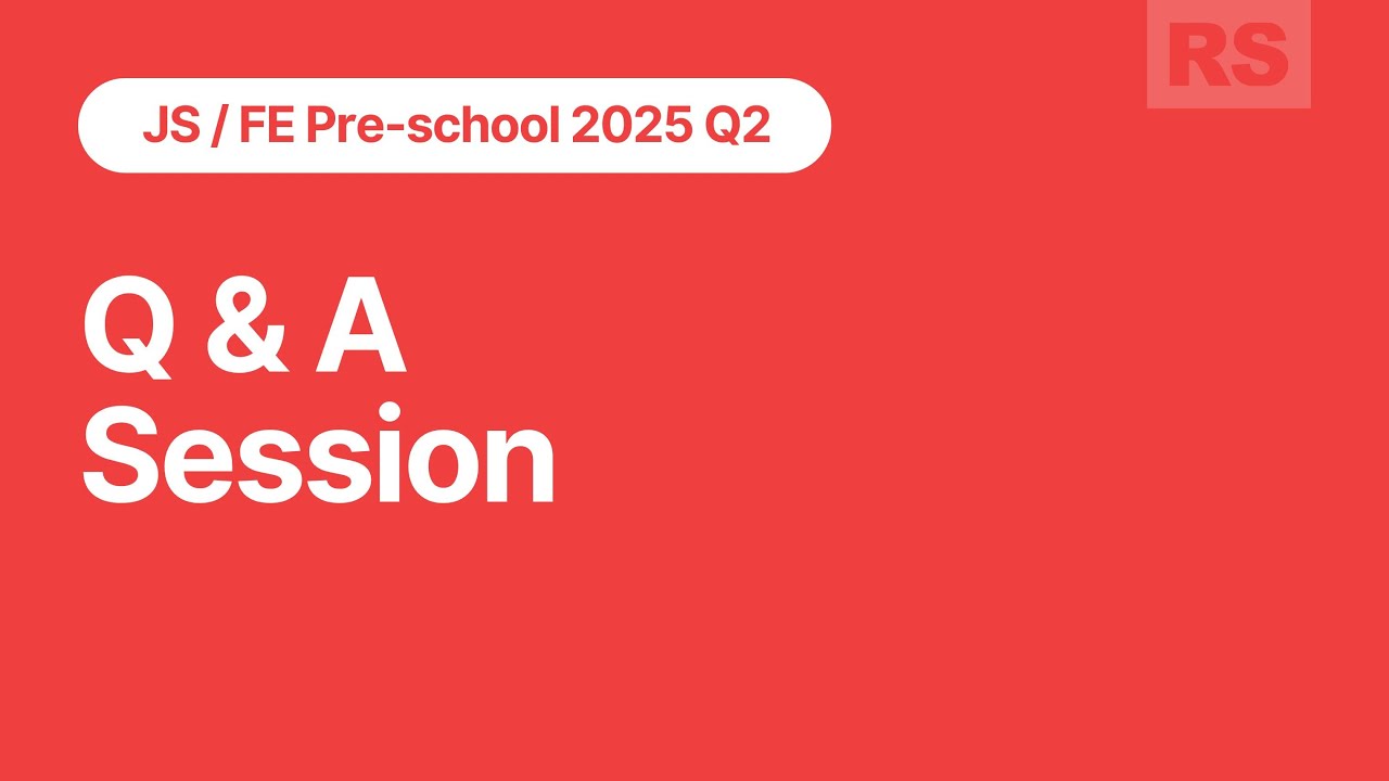 JS/FE Stage#0 2025Q2 Q&A Session