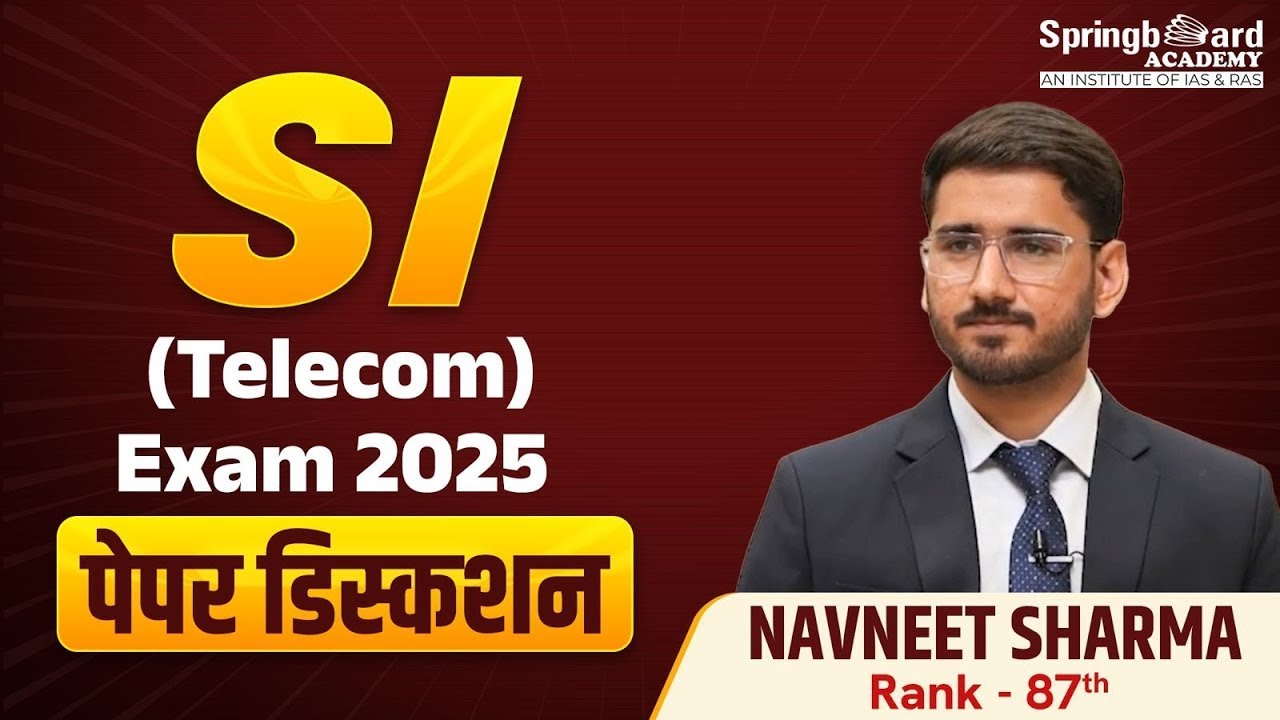SI (Telecom) Exam 2025 | Paper Discussion by Navneet Sharma Sir RAS 2023 (Rank 87)