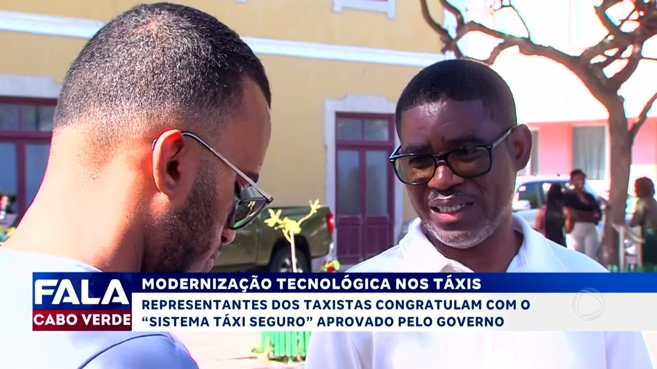 Modernização tecnológica nos táxis | Fala Cabo Verde