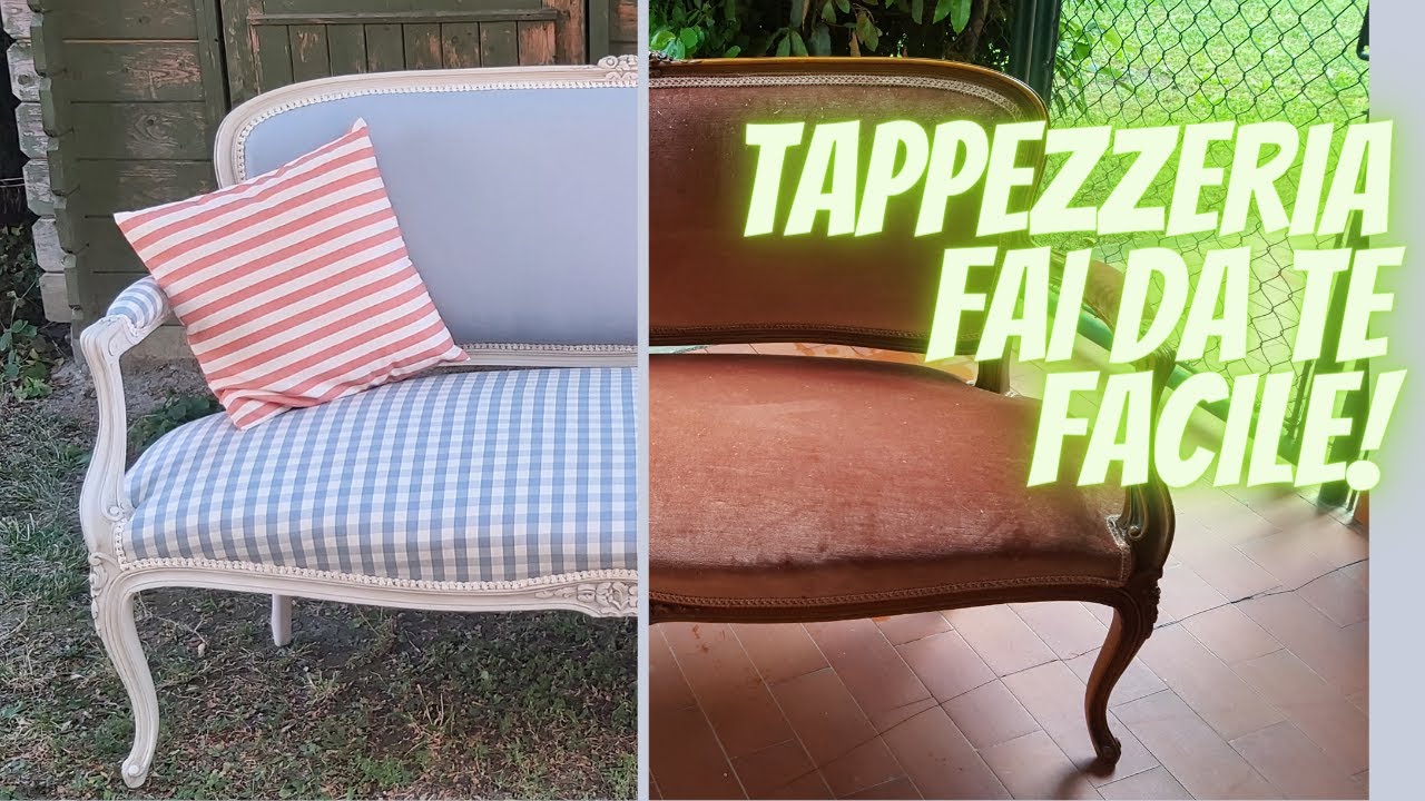 Tappezzeria fai da te facile! Restyling completo di un divanetto.