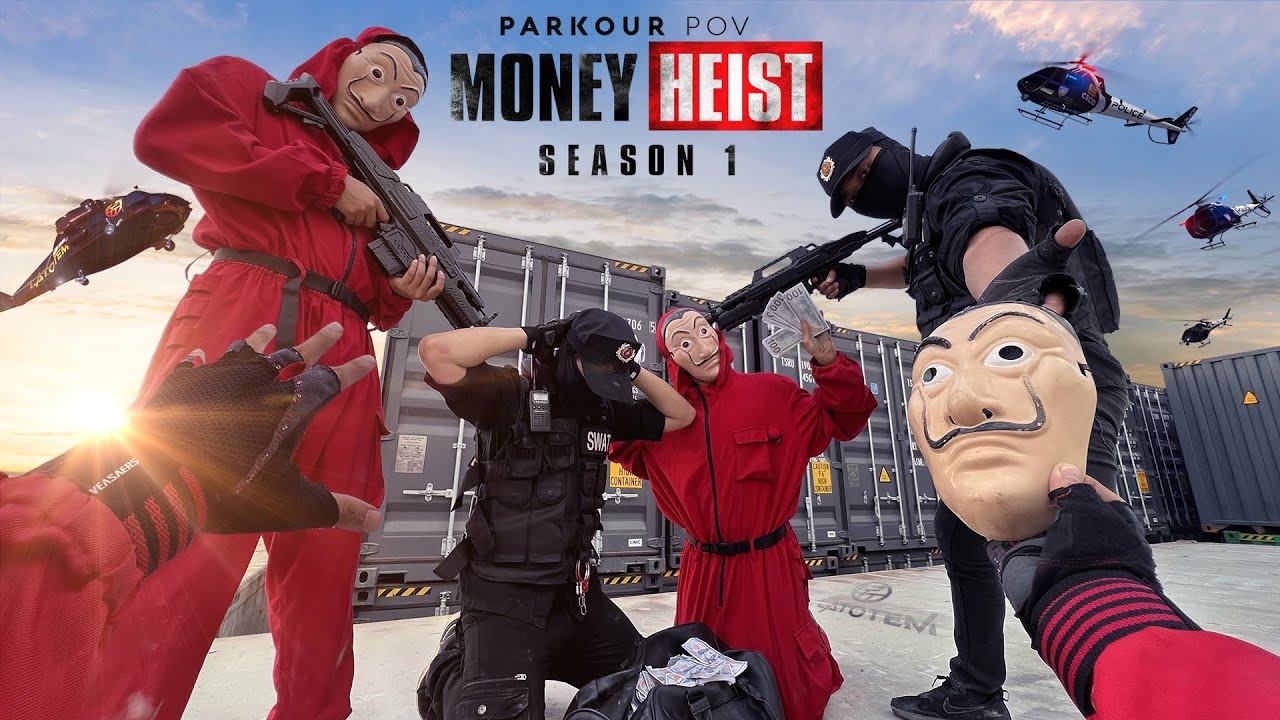 Parkour MONEY HEIST Season 1