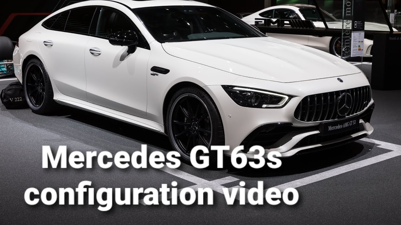 GT 63s configuration video