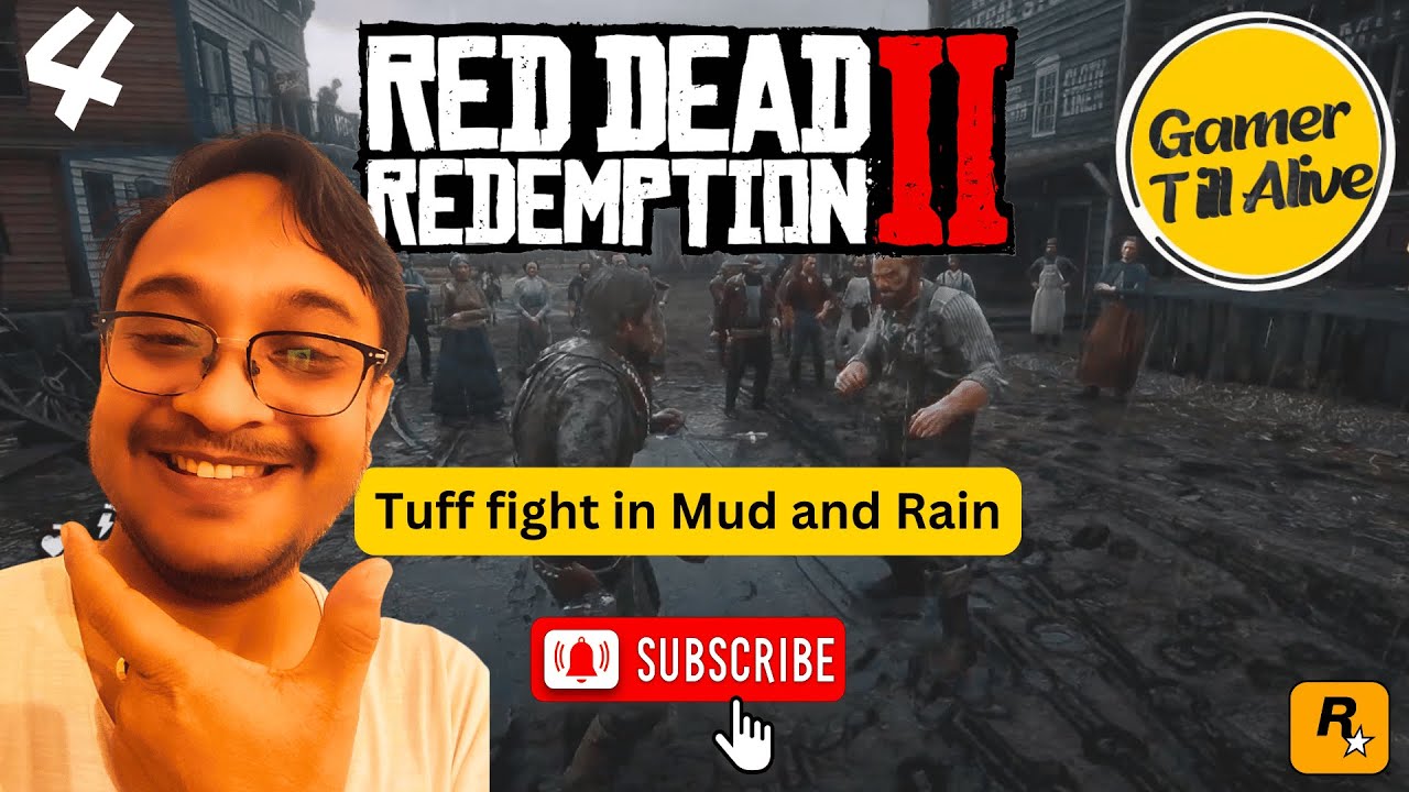 Tuff fight in Mud and Rain Red Dead Redemption 2 Part 4 | Hindi | RDR2