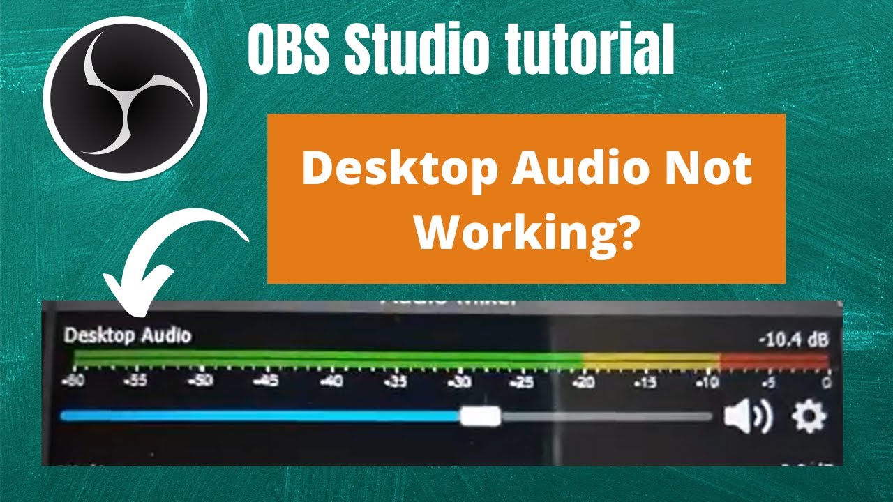 How to fix desktop audio issues in OBS Studio (3 different methods)