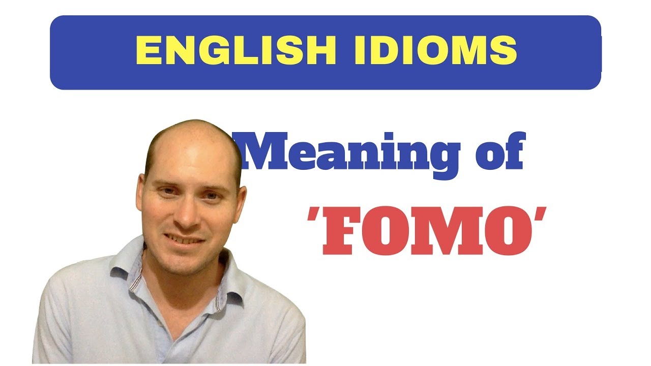 Meaning of 'FOMO' - ESL Lesson