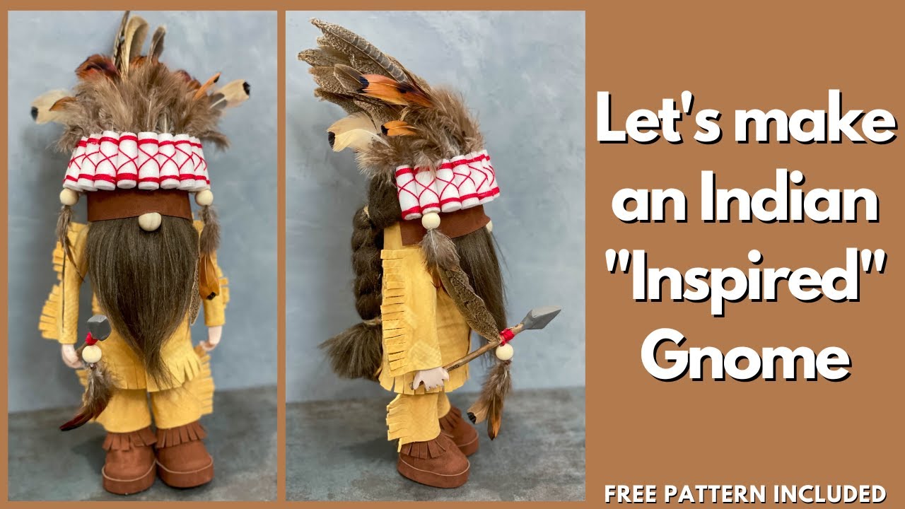 Let's make an Indian "Inspired" Gnome/Thanksgiving Gnome