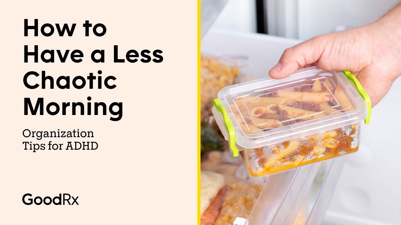 9 Tips for a Productive Morning Routine With ADHD | GoodRx