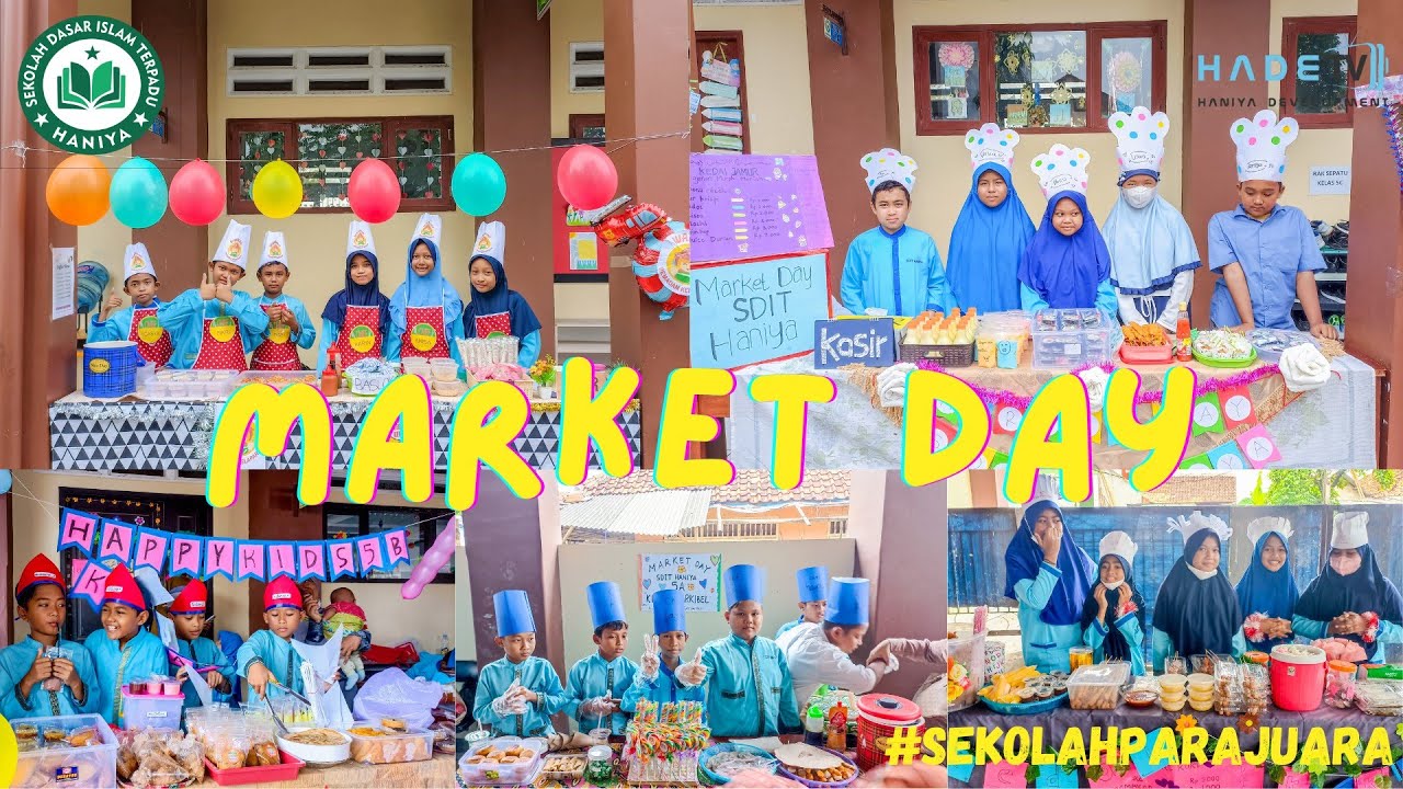 MARKET DAY | SDIT HANIYA BABELAN