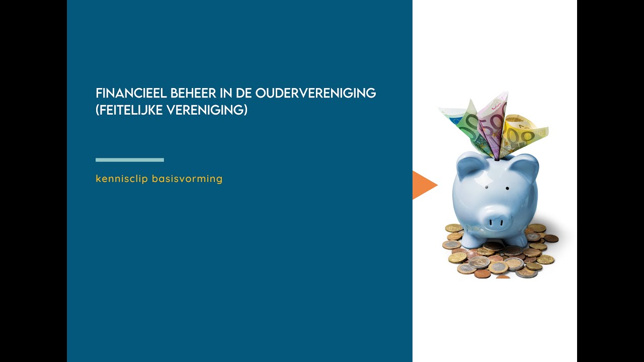 basiskennisclip financieel beheer in de ouderwerking