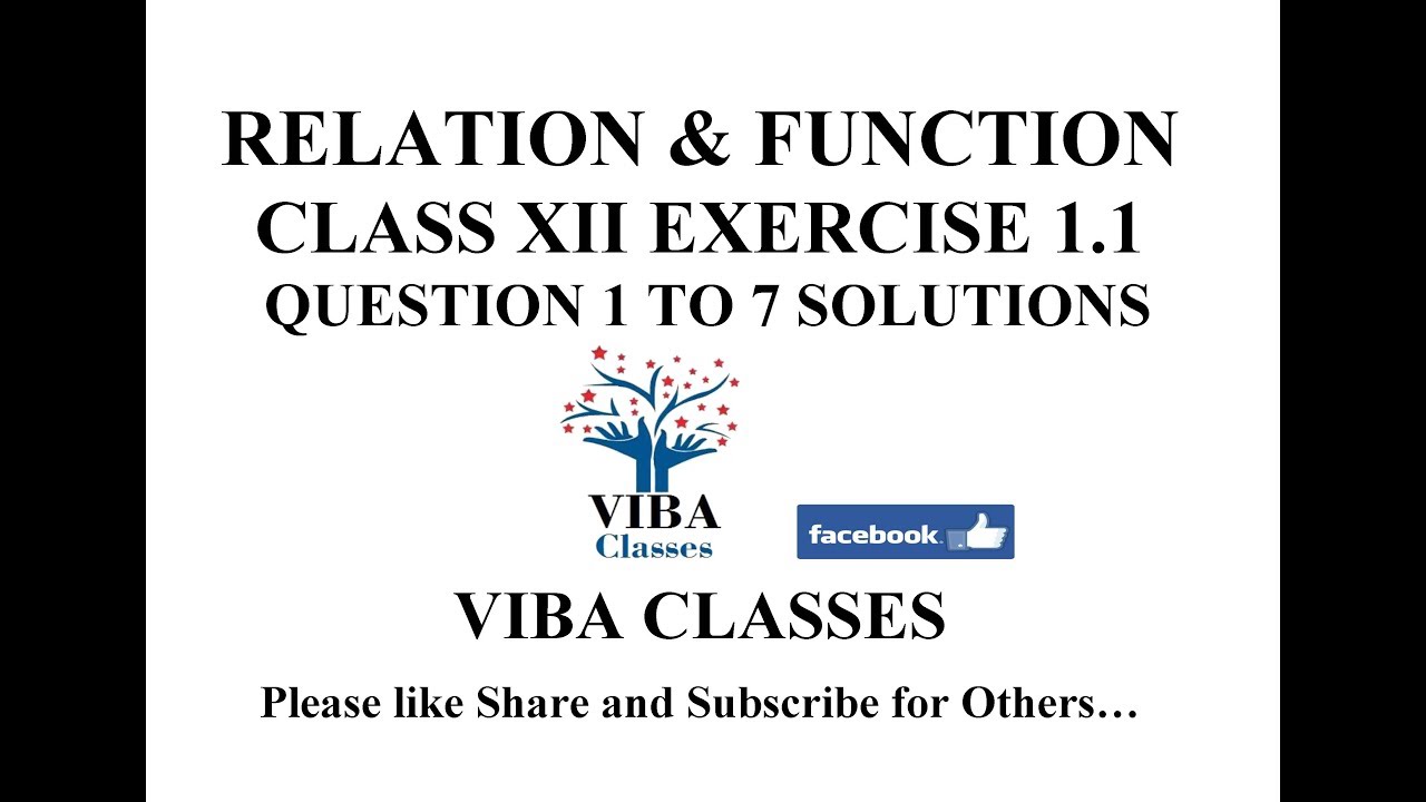 RELATION & FUNCTION EXERCISE 1.1 CLASS XII QUESTION 1 TO 7 SOLUTIONS CBSE NCERT