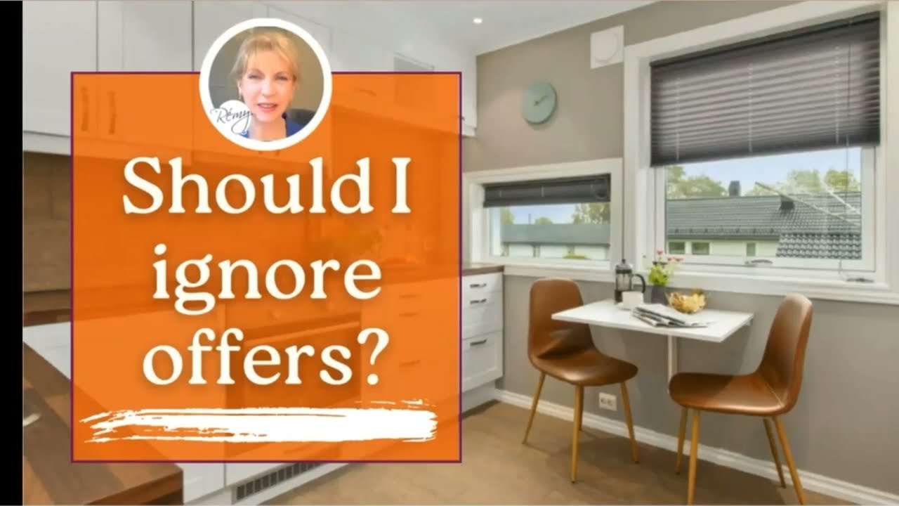 If I receive an offer that I don't like should I ignore it | Selling my Home in Orange County