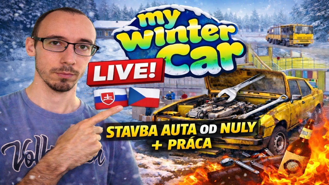 MY WINTER CAR 🔧 | Stavba auta od nuly + PRÁCA | LIVE STREAM SK/CZ 16.3.2026 o 17:00+