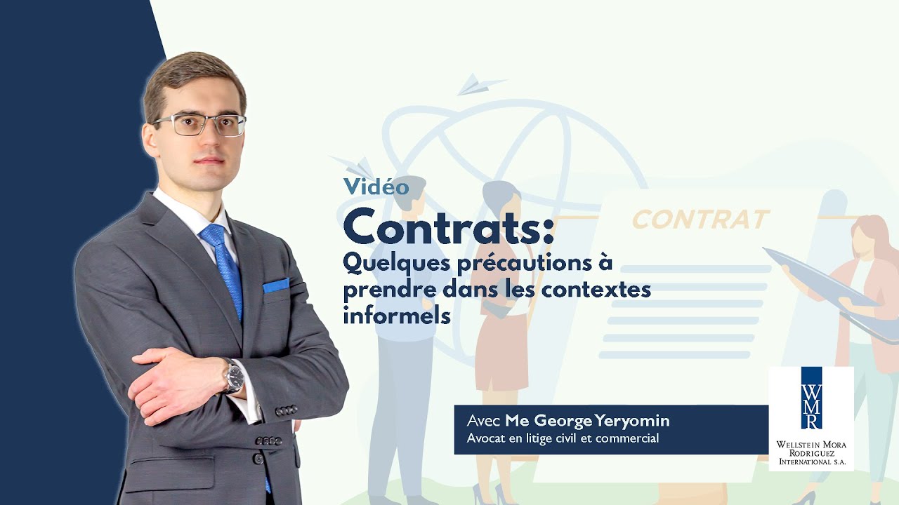 Contrats: Quelques précautions à prendre dans les contextes informels