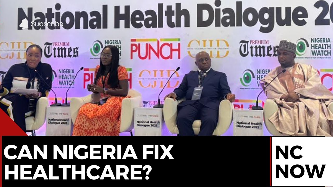 Nigeria’s Healthcare Crisis: Experts Demand Urgent Reform at National Dialogue
