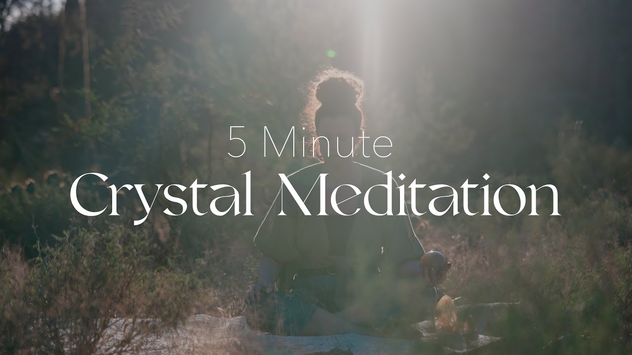 5-минутная кристаллическая медитация