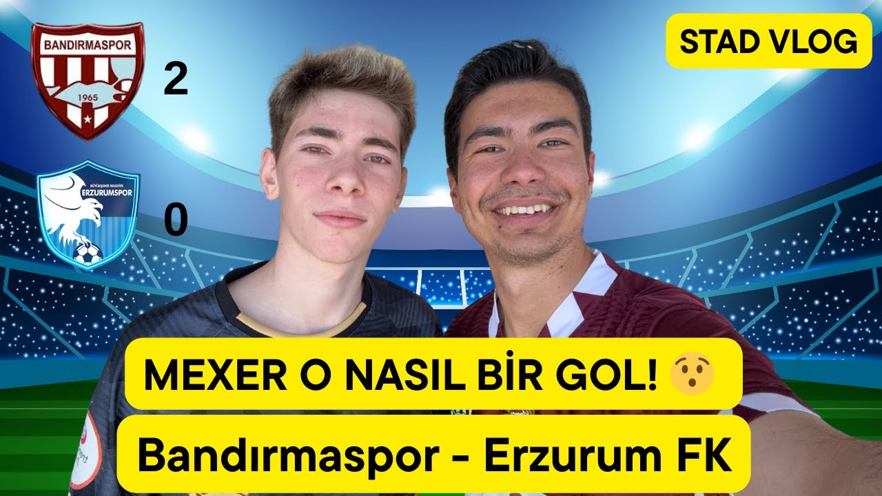 MEXER ATTI, STAD YIKILDI! Teksüt Bandırmaspor 2-0 Erzurum FK Maç VLOGU - Play Off 1. Tur Maçı #tff