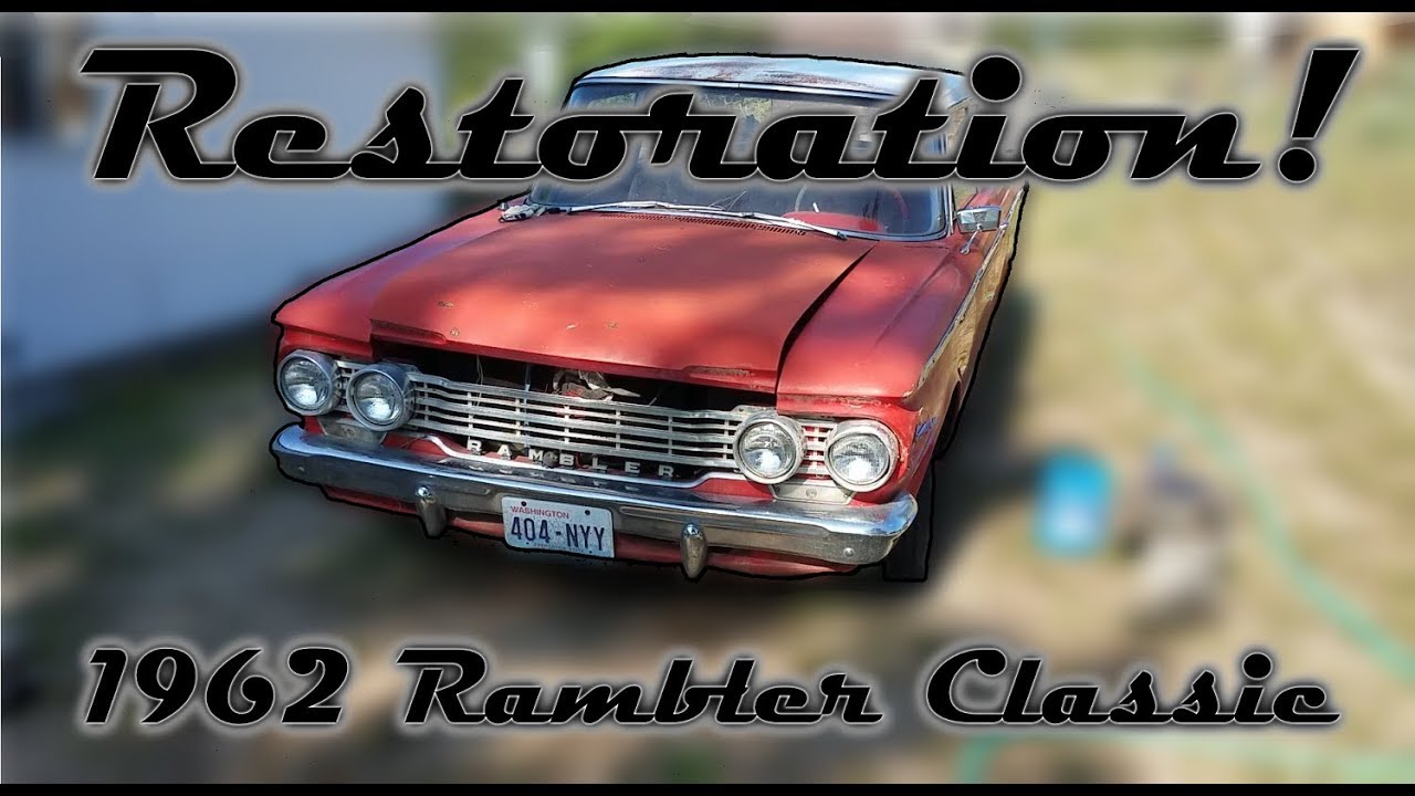 Restoring A 1962 Rambler Classic! First Drive In 15 Years!