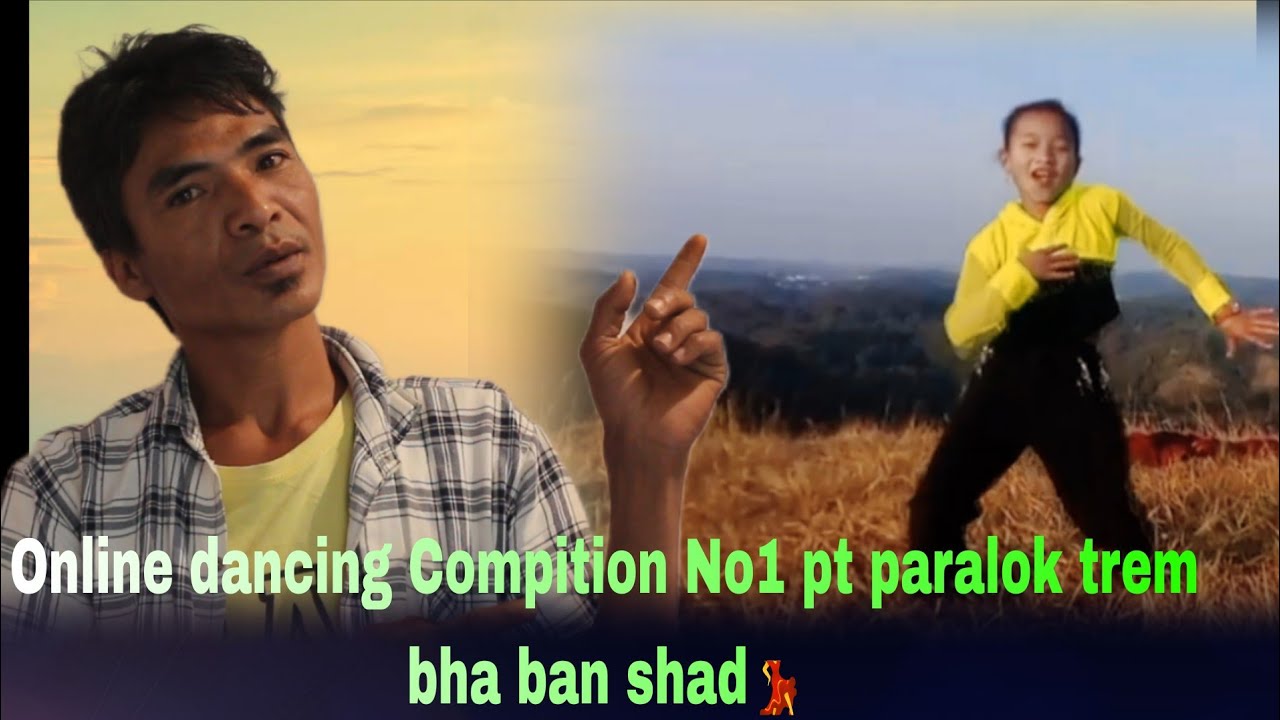 Ka online dancing Compition No1  waw ka long shisha kaba itynnad haduh katta2