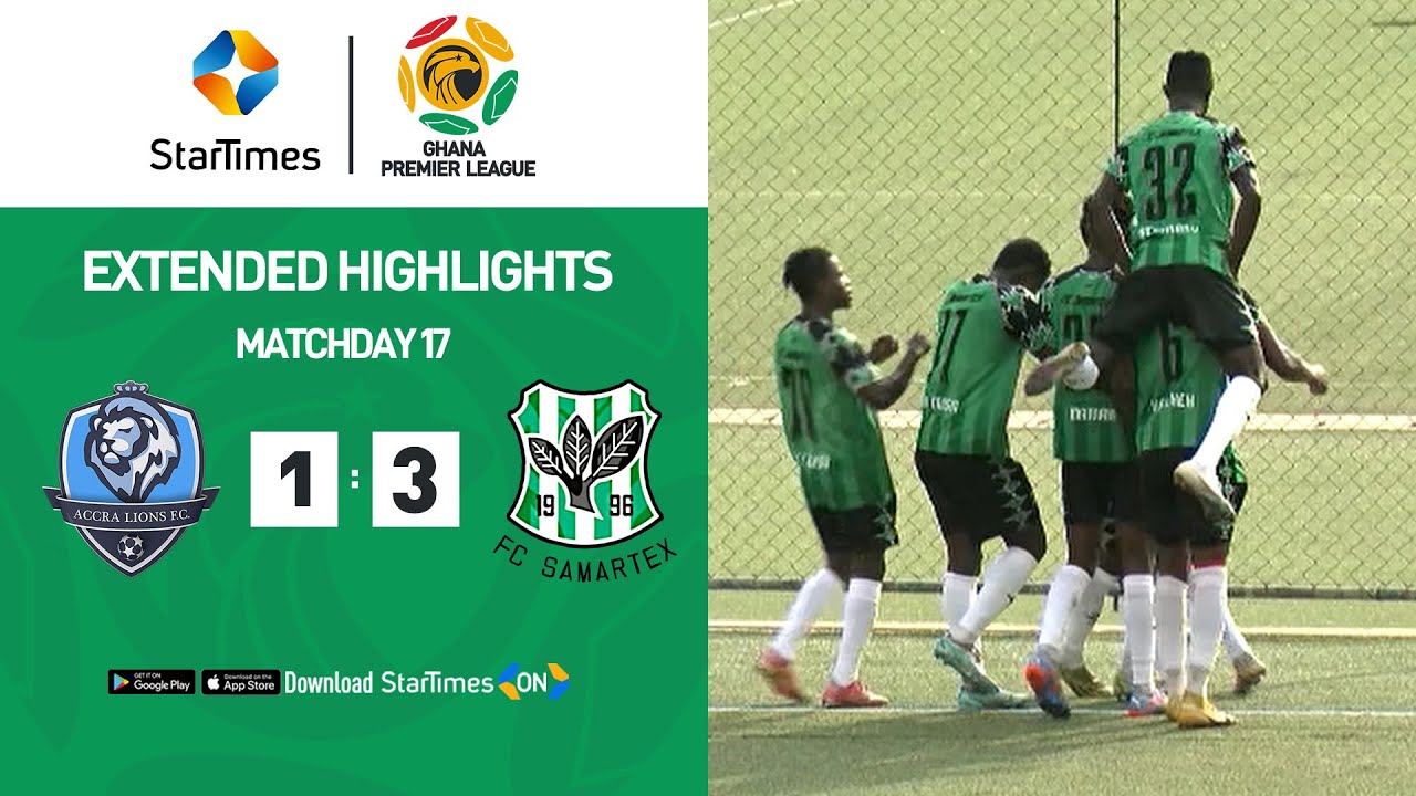 Accra Lions 1-3 Samartex fc | Highlights | Ghana Premier League