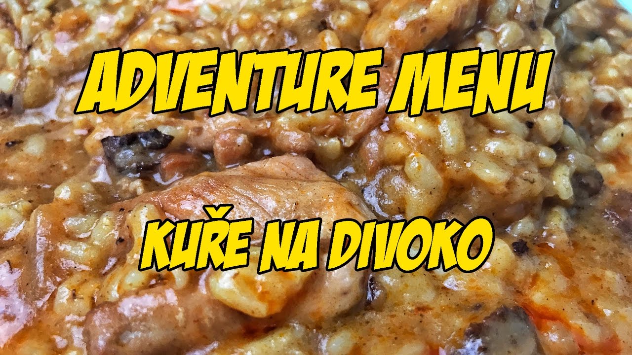 JdemeŽr&aacute;t! 80. d&iacute;l - Kuře na divoko od Adventure Menu