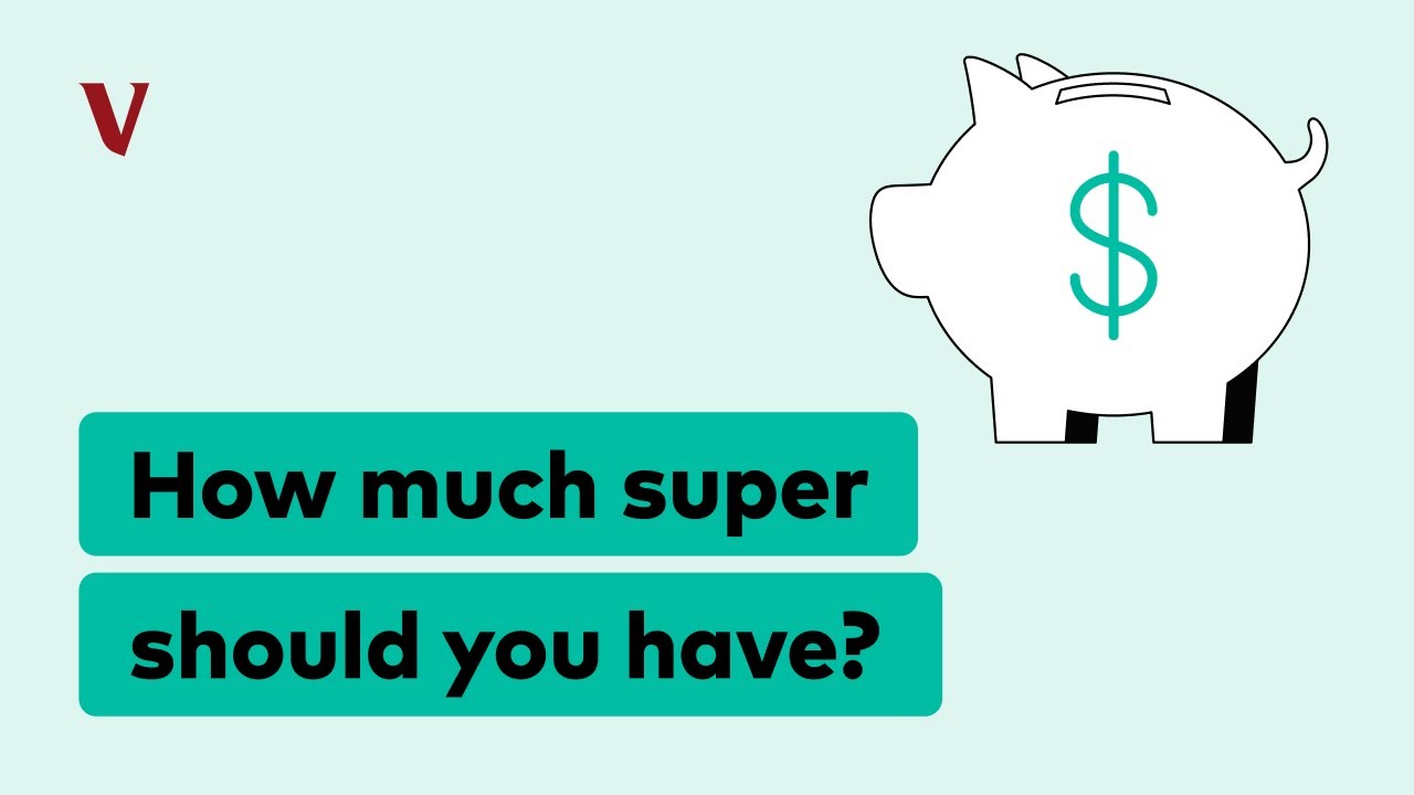 How much super should you have? | Vanguard Super Learn Series
