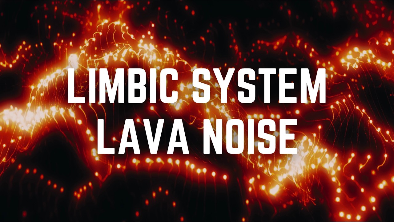 LIMBIC SYSTEM LAVA NOISE | 12 Hours | Black Screen | No Midway Ads | Sleep/ Focus/ Calm Anxiety