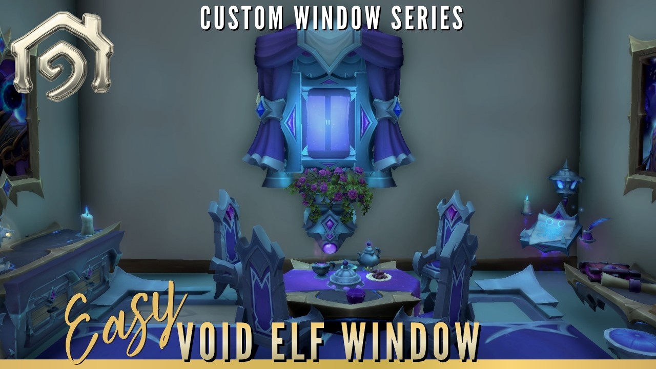 Easy Custom Void Elf Window! | WoW Housing