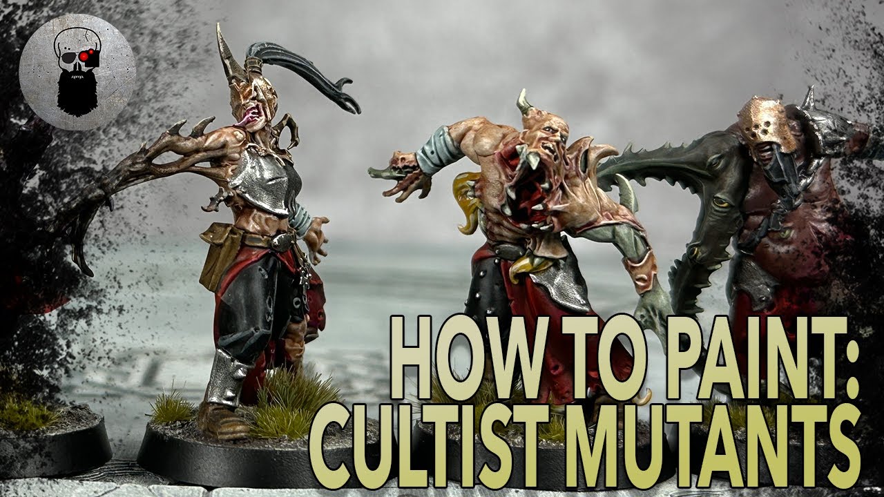 Contrast+ How to Paint: Accursed Cultist Mutants