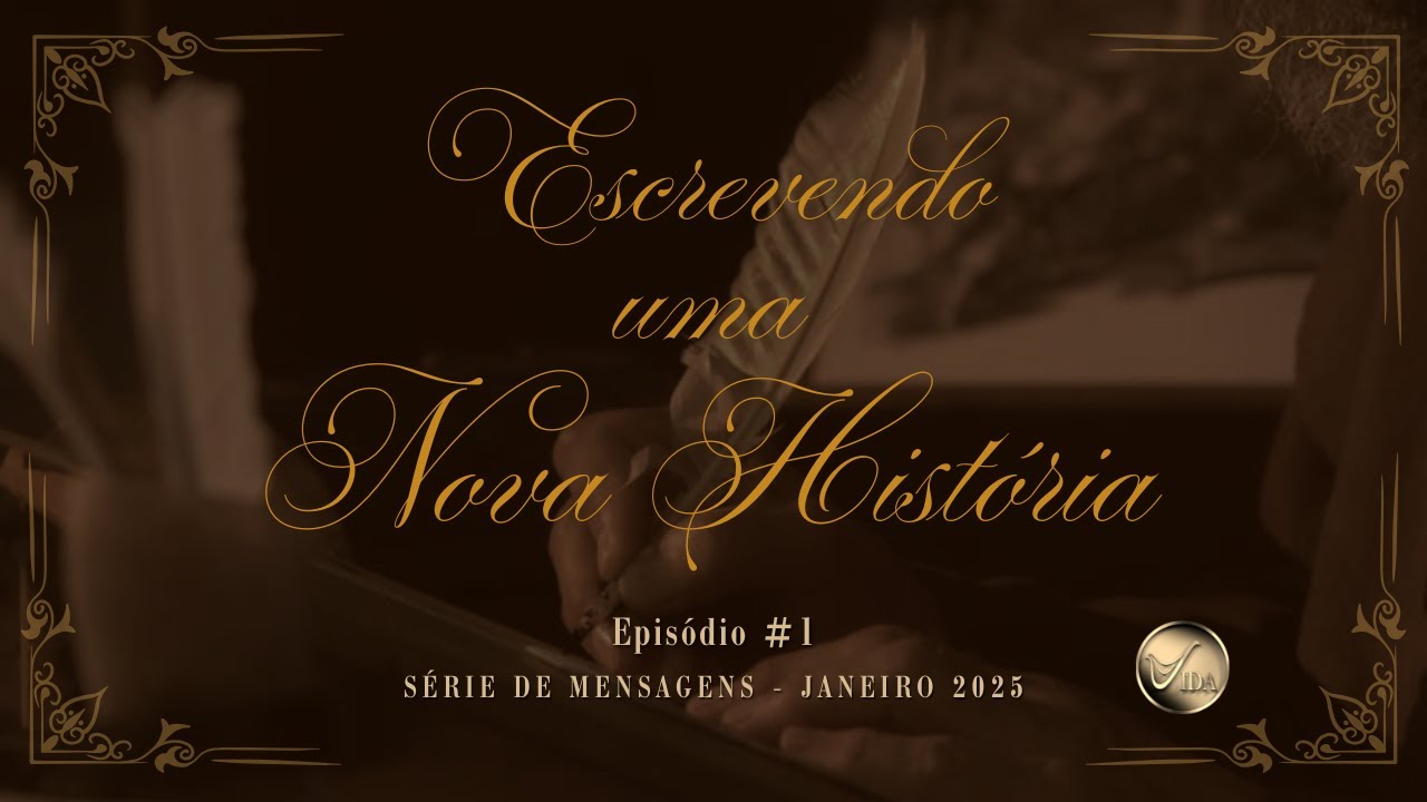 Escrevendo uma nova história | Episódio 01 - Série de mensagens