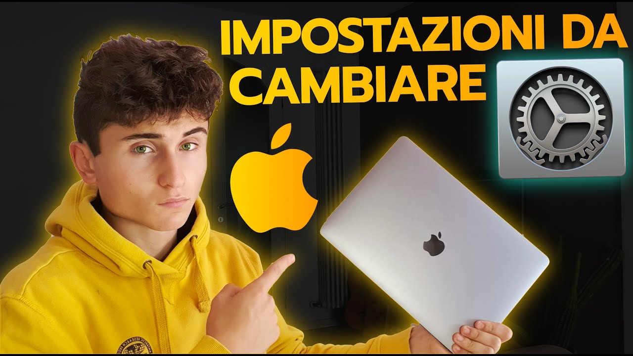 IMPOSTAZIONI del MACBOOK che DEVI CAMBIARE!