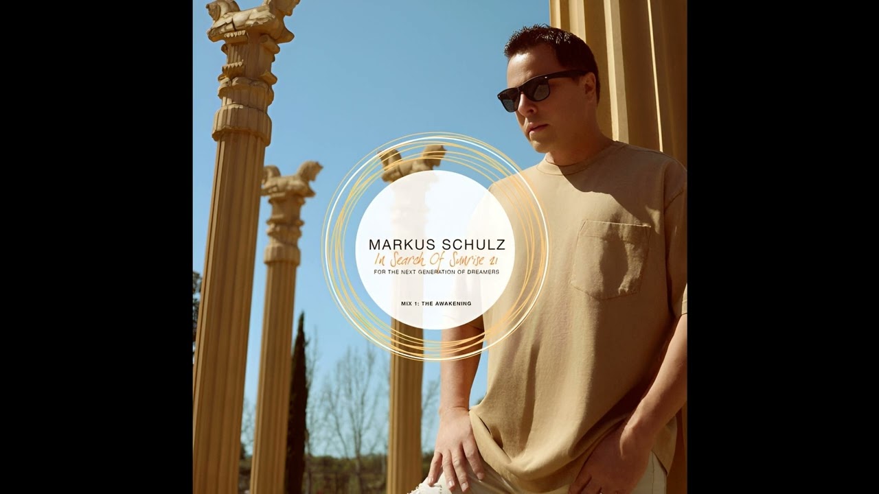Markus Schulz - In Search Of Sunrise 21 | CD1 The Awakening (2025)