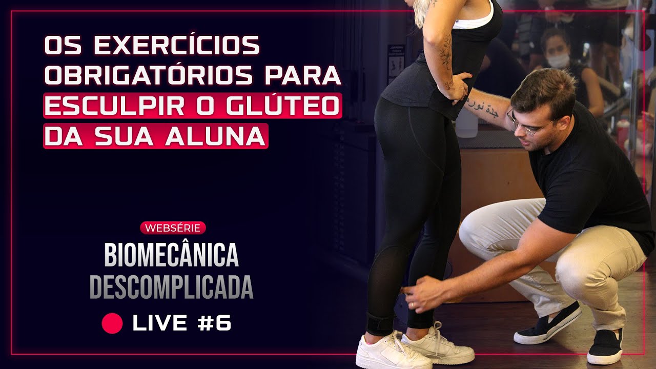 GLÚTEO MÉDIO: quais exercícios prescrever e a Execução Correta | Biomecânica Descomplicada 