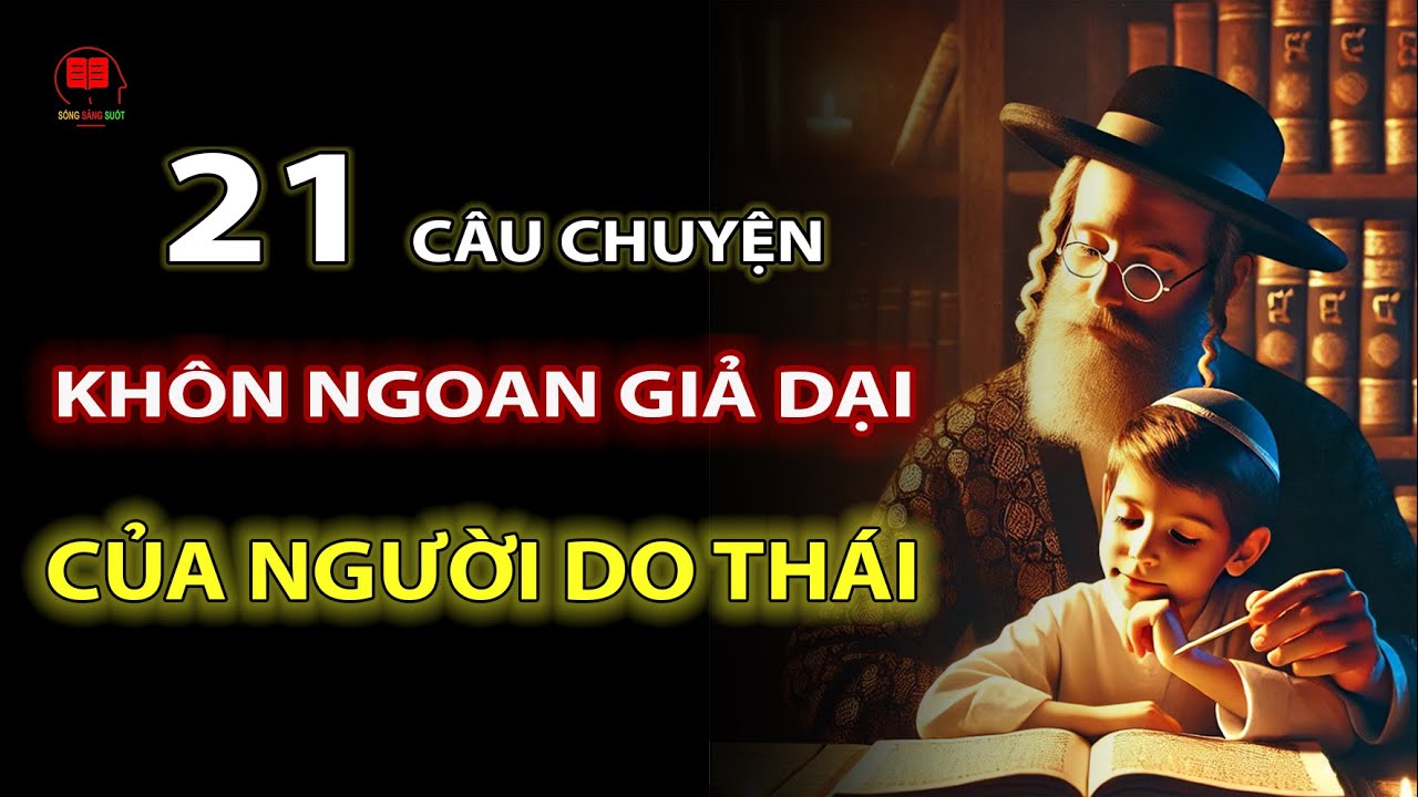 21 Câu Chuyện Về 