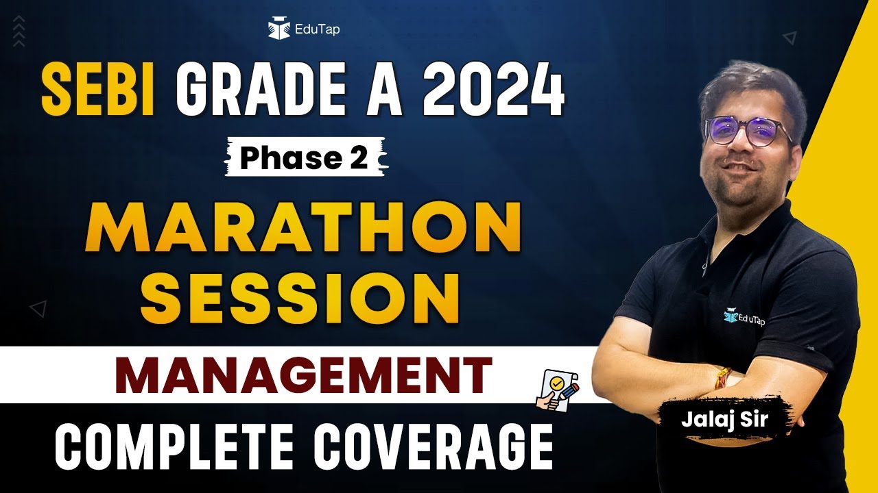 SEBI Grade A 2024 Management Marathon Session | SEBI Revision MCQ |SEBI Phase 2 Syllabus Preparation