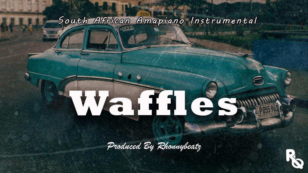 Amapiano Instrumental "WAFFLES" South African Amapiano x Amapiano Type Beat
