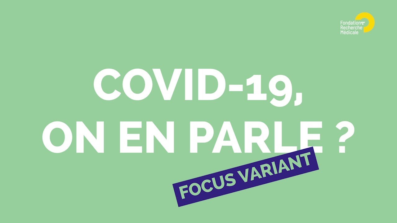 Covid-19, on en parle ? Spécial variant, avec Bruno Canard, spécialiste des coronavirus
