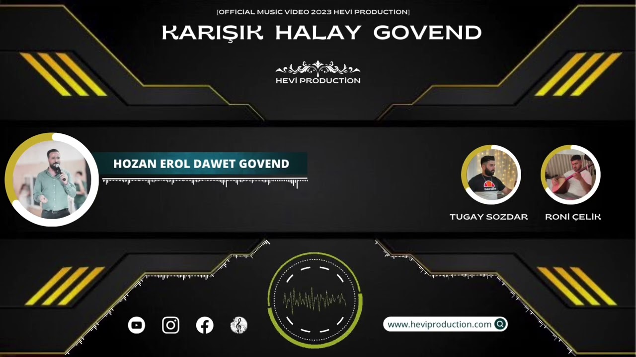 HOZAN EROL : KARIŞIK HALAY GOVEND