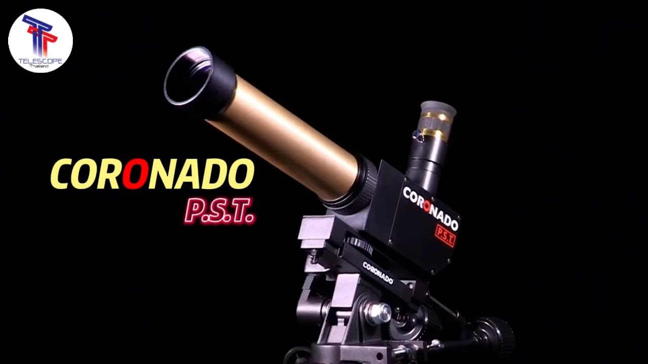 CORONADO | P.S.T. (Personal Solar Telescope)